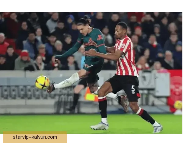 英超布伦特福德状态回暖，迎战阿森纳备受关注