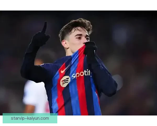 加维在巴萨的职业生涯正迎来持续提升的阶段，未来发展值得关注。